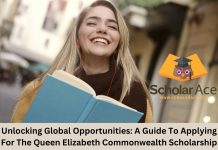 Unlocking Global Opportunities: A Guide to Applying for the Queen Elizabeth Commonwealth Scholarship Queen Elizabeth Scholarship eligibility