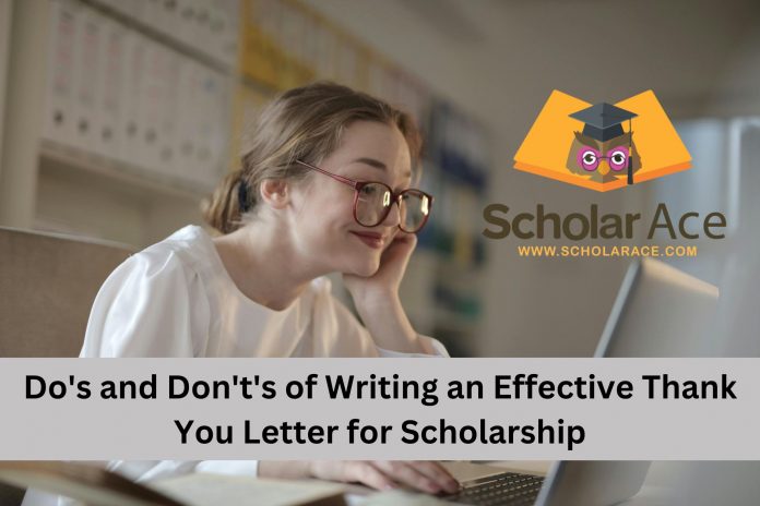 TillDo's and Don't's of Writing an Effective Thank You Letter for Scholarsh