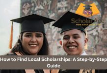 How to Find Local Scholarships: A Step-by-Step Guide How to Find Local Scholarships